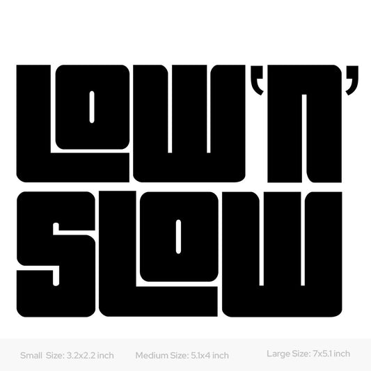 Low and Slow car decal sticker