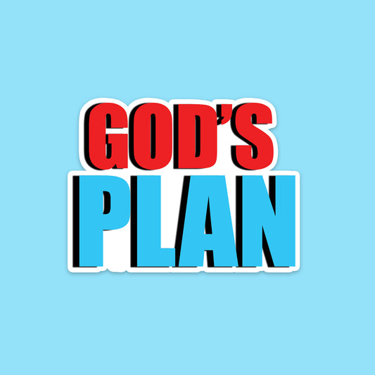 God's Plan Sticker