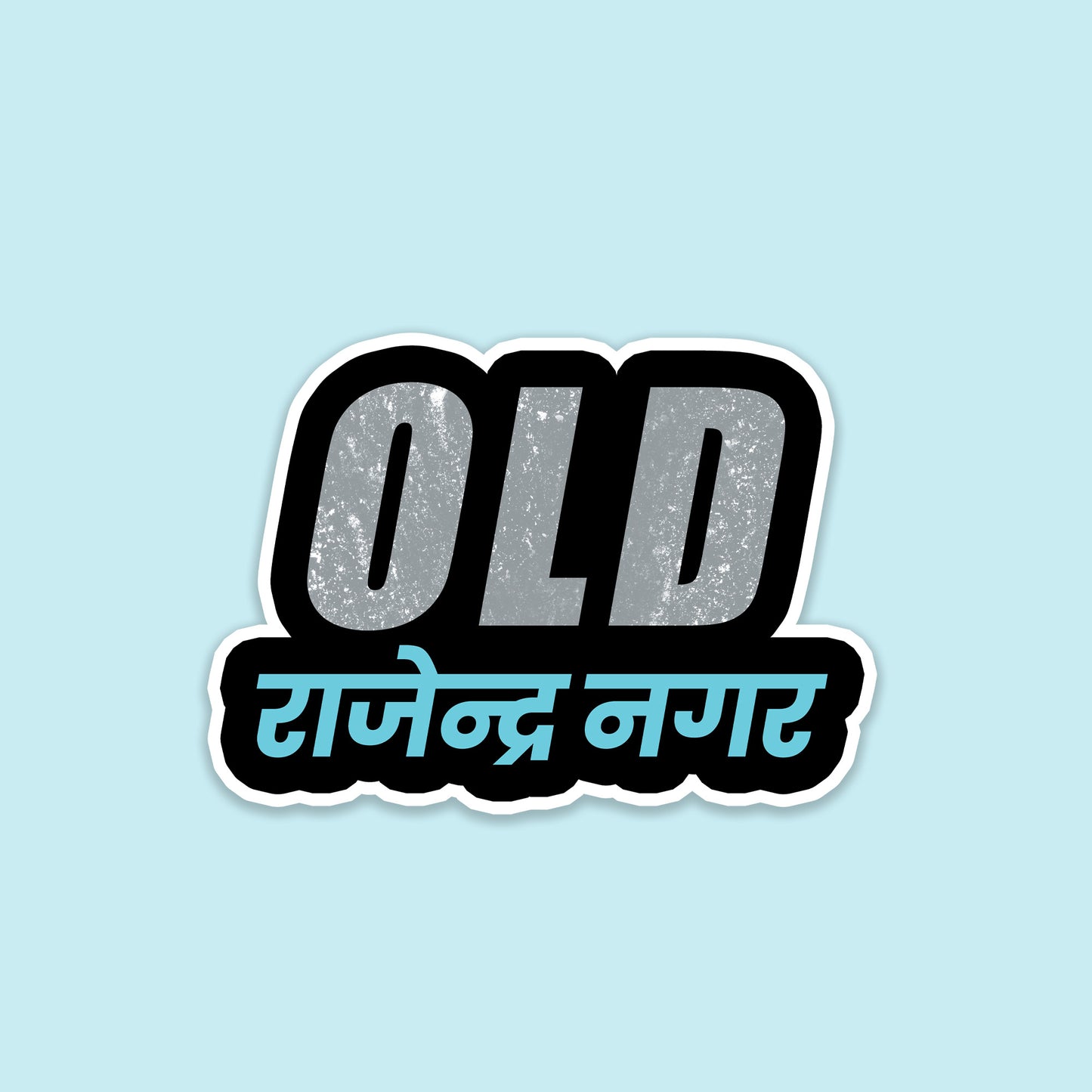 Old Rajinder Nagar Sticker