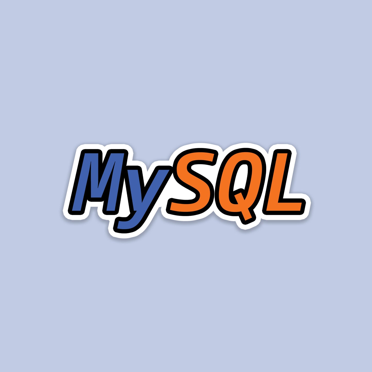 My SQL Sticker