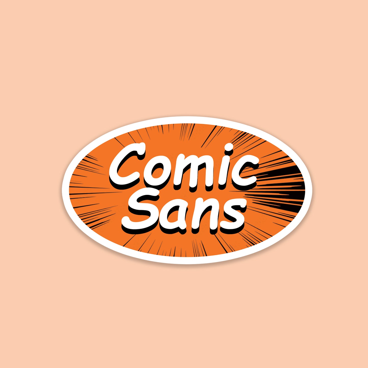 COMIC SANS Sticker