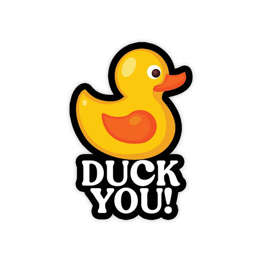 Cute Duck you Sticker