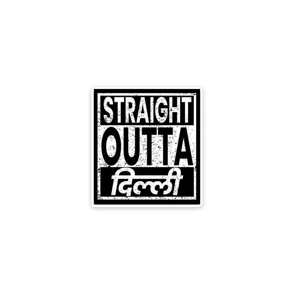 Straight Outta Delhi Travel Sticker