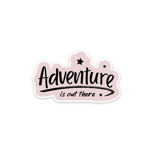 Adventure is out there sticker