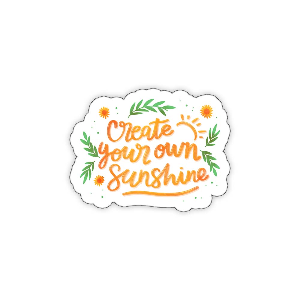 Create your own sunshine inspirational sticker